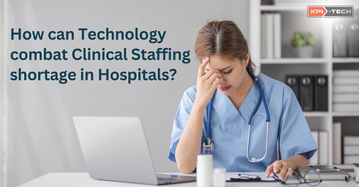 Clinical Staff Shortage